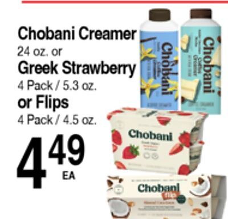 Chobani Creamer 24 oz. or Greek Strawberry 4 Pack / 5.3 oz. or Flips 4 Pack / 4.5 oz. - Superior Grocers weekly ad deal