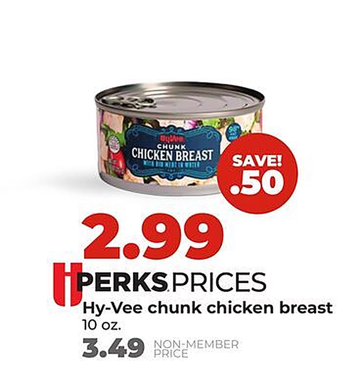 Hy-Vee chunk chicken breast - Hy Vee weekly ad deal