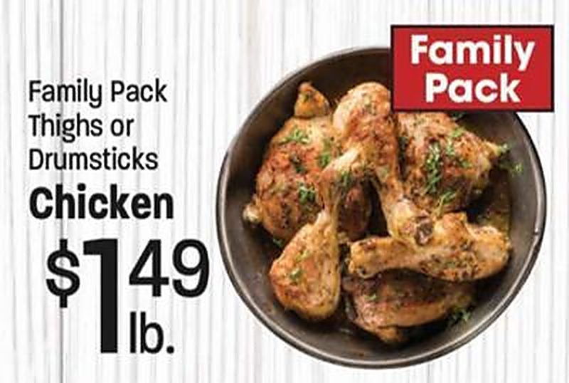Family Pack Thighs or Drumsticks Chicken - Lees Marketplace weekly ad deal