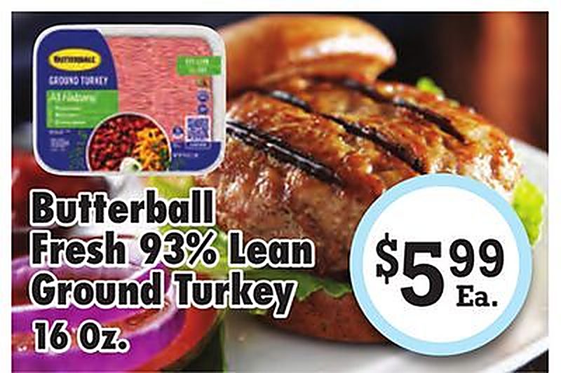 Butterball Fresh 93% Lean Ground Turkey - Superlo Foods weekly ad deal