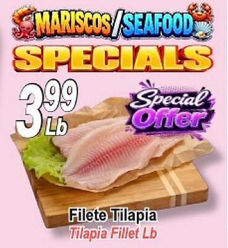 Filete Tilapia - El Mezquite Market weekly ad deal