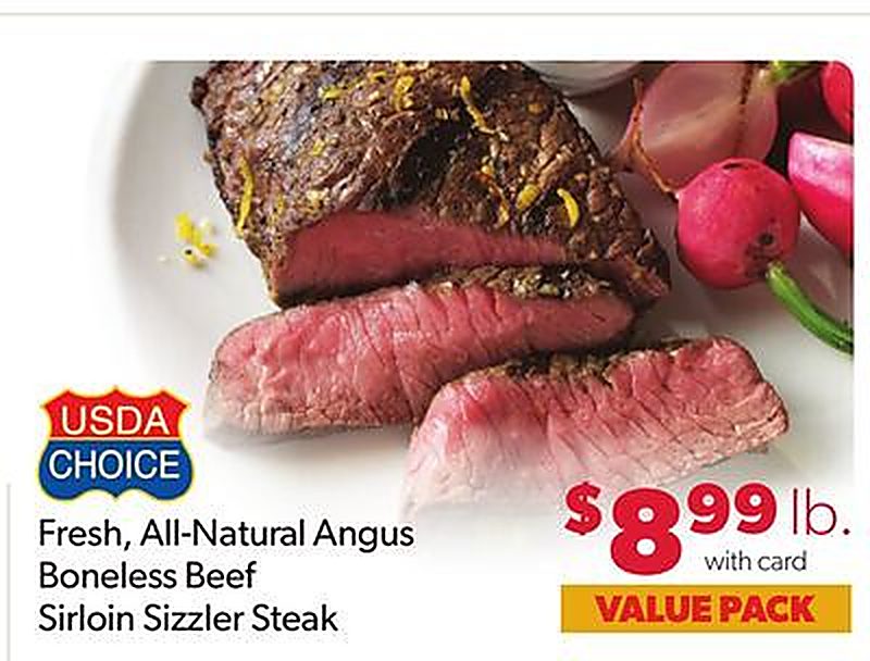 Fresh, All-Natural Angus Boneless Beef Sirloin Sizzler Steak - VG’s Grocery weekly ad deal