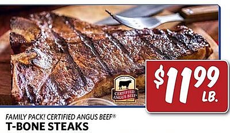 FAMILY PACK! CERTIFIED ANGUS BEEF® T-BONE STEAKS - Breaux Mart weekly ad deal