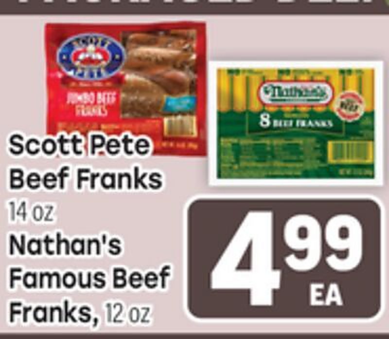 Scott Pete Beef Franks or Nathan's Famous Beef Franks - Tony's Fresh Market weekly ad deal
