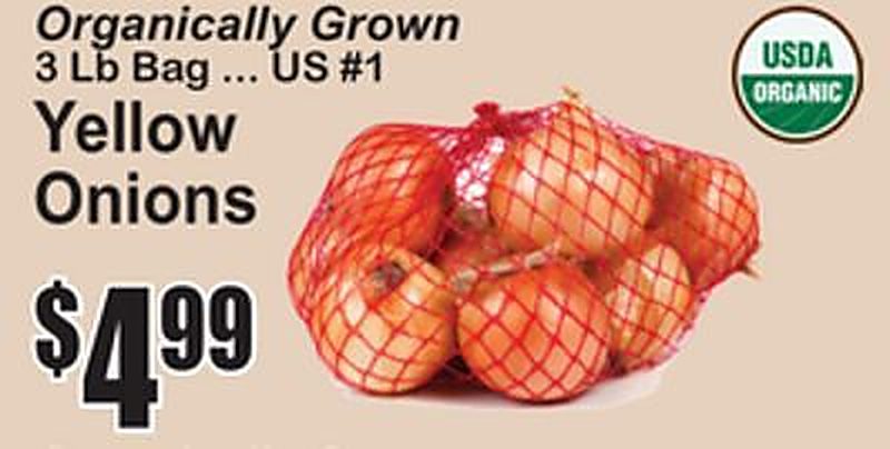 Organically Grown Yellow Onions - Superfresh weekly ad deal