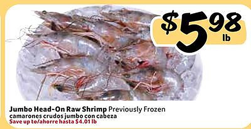 Jumbo Head-On Raw Shrimp /camarones crudos jumbo con cabeza - Fresco Y Mas weekly ad deal