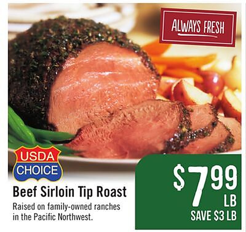 Beef Sirloin Tip Roast - Haggen Food & Pharmacy weekly ad deal