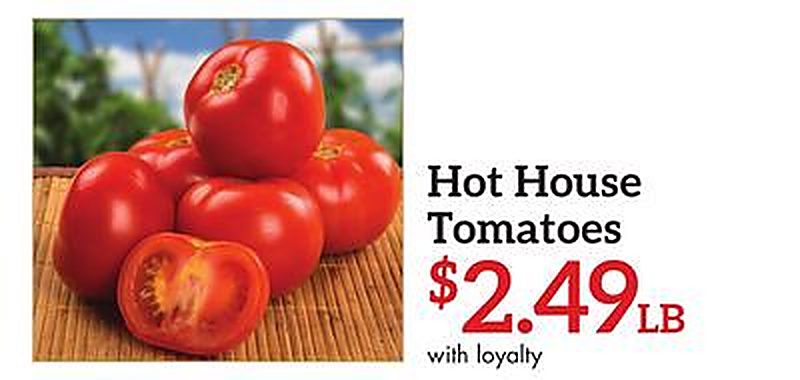 Hot House Tomatoes - Needler's Fresh Market weekly ad deal
