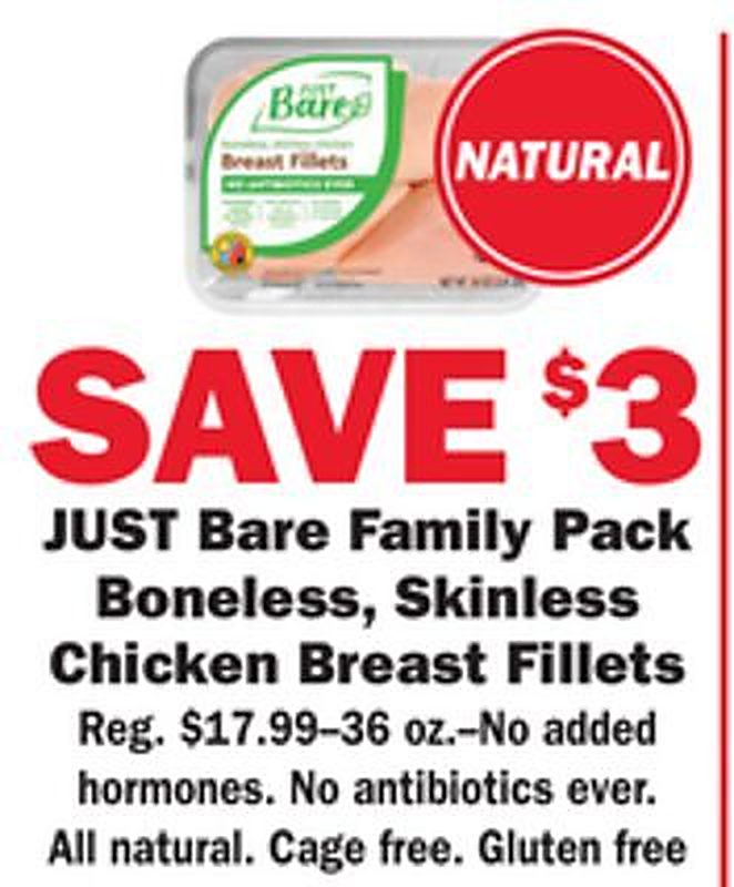 JUST Bare Family Pack Boneless, Skinless Chicken Breast Fillets - Schnucks weekly ad deal