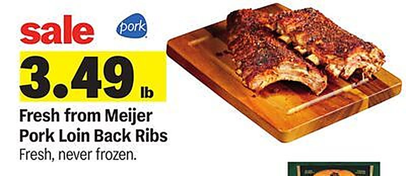 Fresh from Meijer Pork Loin Back Ribs - Meijer weekly ad deal
