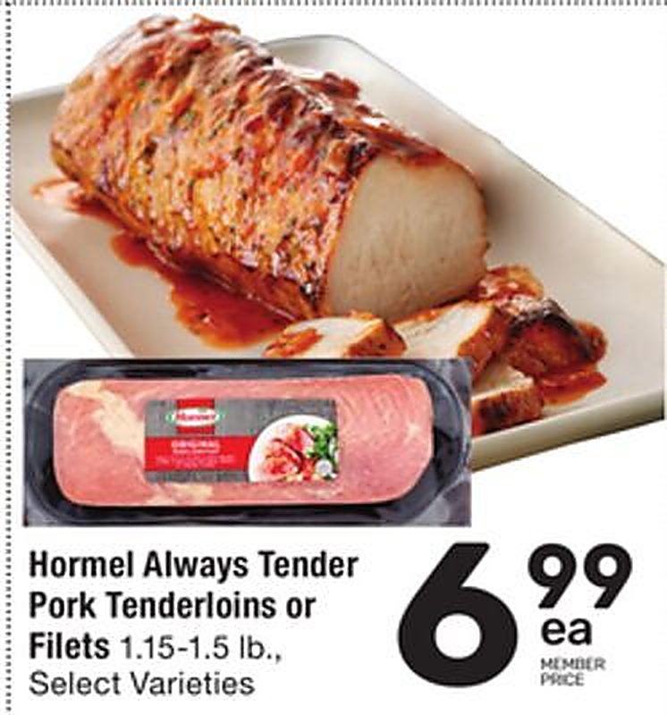 Hormel Always Tender Pork Tenderloins or Filets - Tom Thumb weekly ad deal