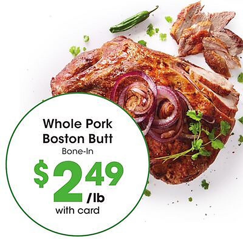 Whole Pork Boston Butt - Kroger weekly ad deal