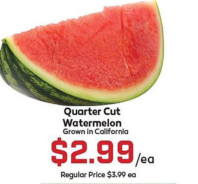 Quarter Cut Watermelon - Gus's Market weekly ad deal
