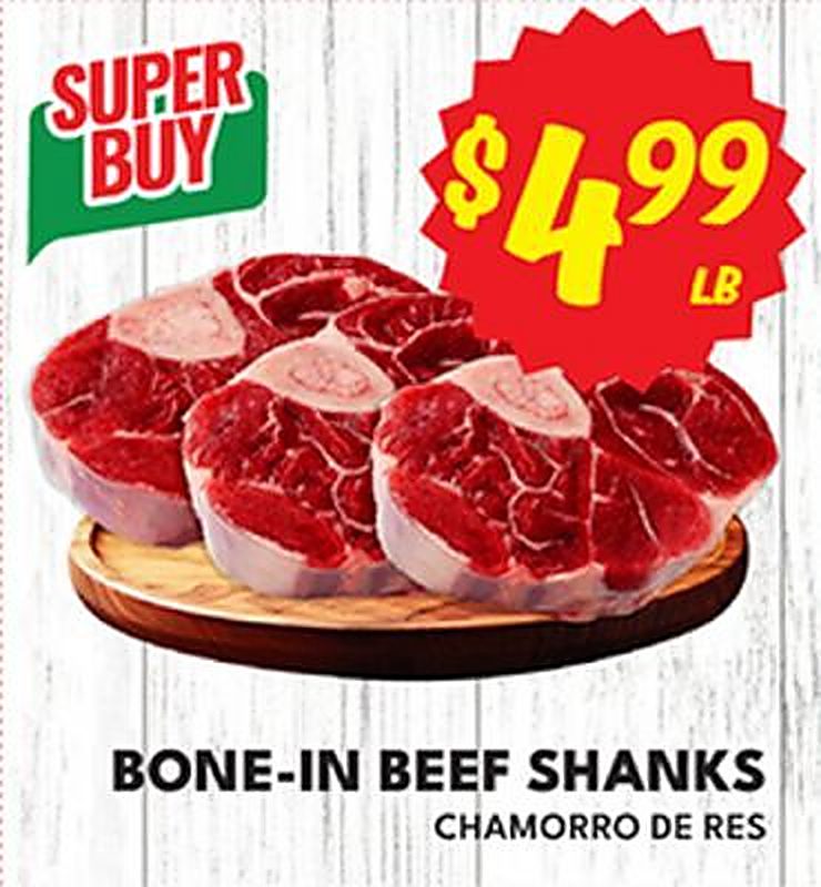 BONE-IN BEEF SHANKS - Ideal Market weekly ad deal