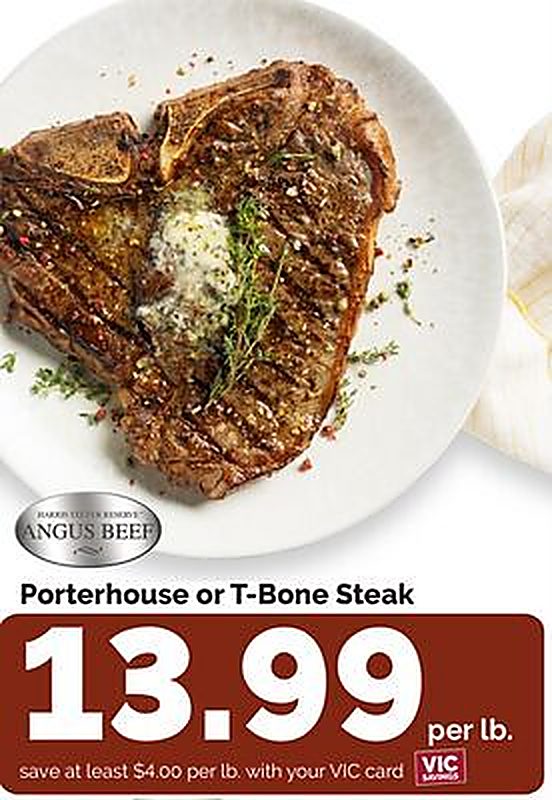 Porterhouse or T-Bone Steak - Harris Teeter weekly ad deal