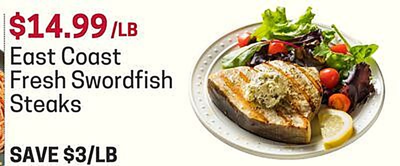 East Coast Fresh Swordfish Steaks - Earth Fare weekly ad deal