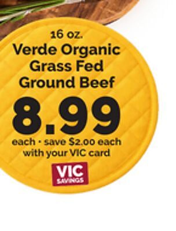 Verde Organic Grass Fed Ground Beef - Harris Teeter weekly ad deal