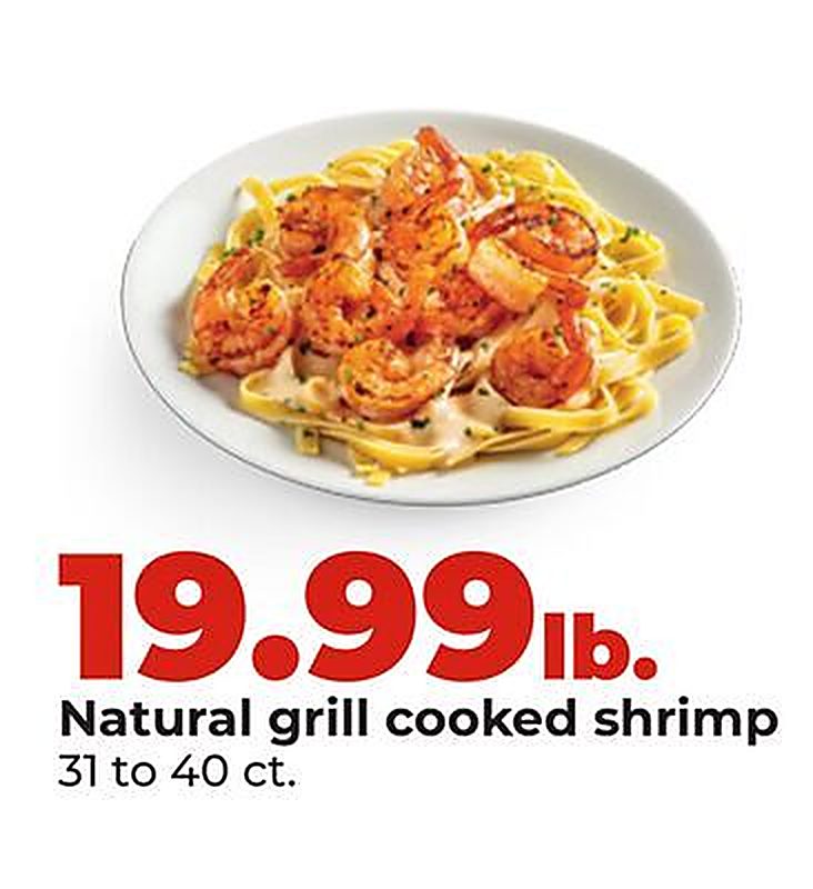 Natural grill cooked shrimp - Hy Vee weekly ad deal