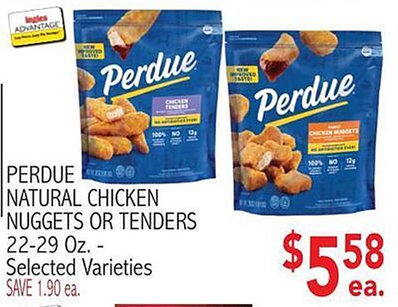 PERDUE NATURAL CHICKEN NUGGETS OR TENDERS - Ingles Markets weekly ad deal