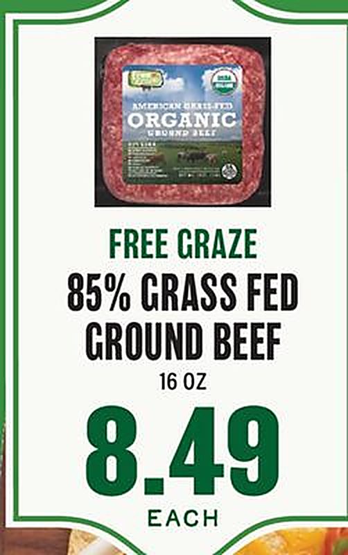 FREE GRAZE 85% GRASS FED GROUND BEEF - Lowes Foods weekly ad deal