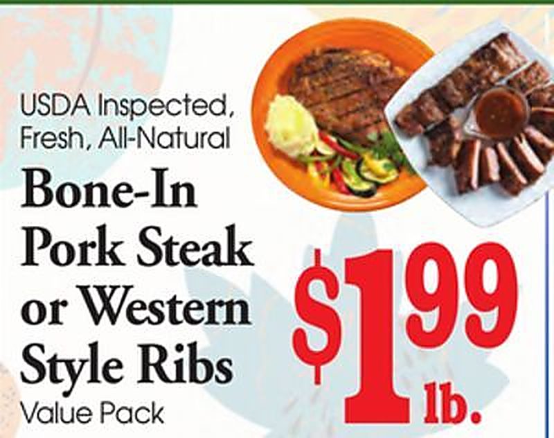 USDA Inspected, Fresh, All-Natural Bone-In Pork Steak or Western Style Ribs - Value Fresh Marketplace weekly ad deal
