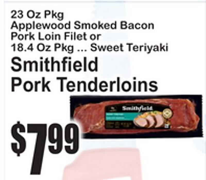 Smithfield Pork Tenderloins - Superfresh weekly ad deal