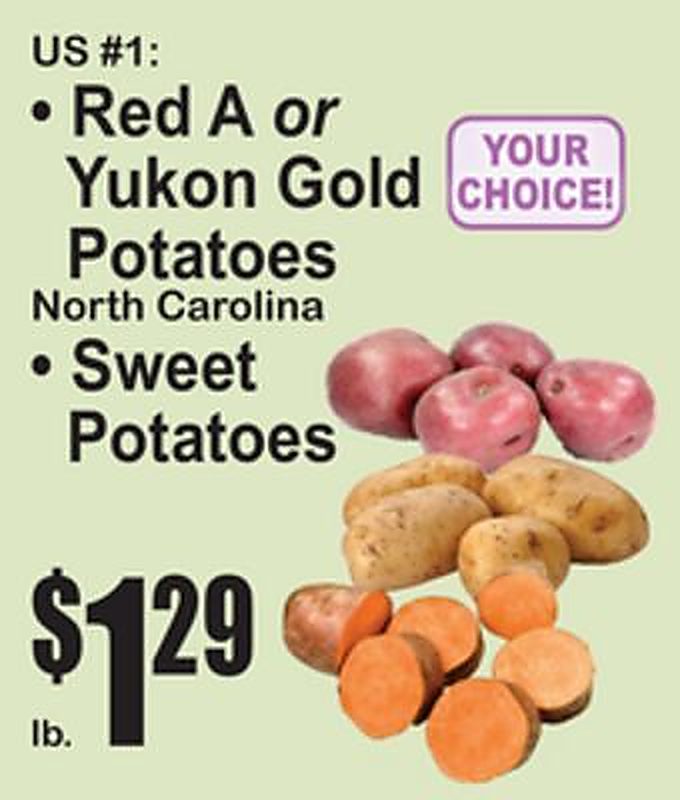US #1 Red A or Yukon Gold Potatoes, North Carolina Sweet Potatoes - Superfresh weekly ad deal
