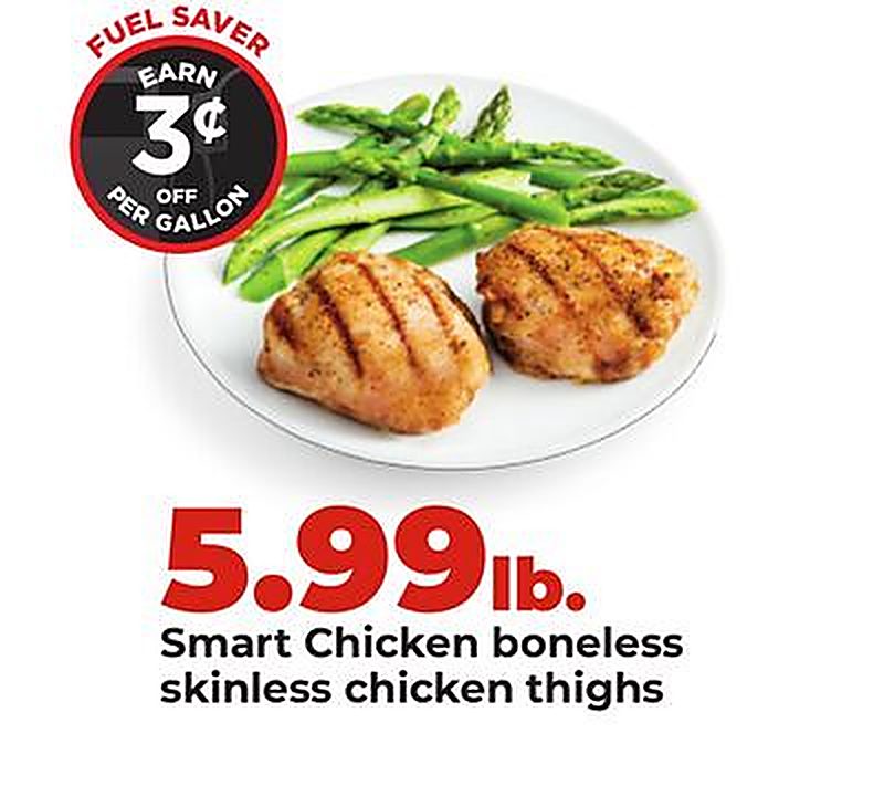 Smart Chicken boneless skinless chicken thighs - Hy Vee weekly ad deal