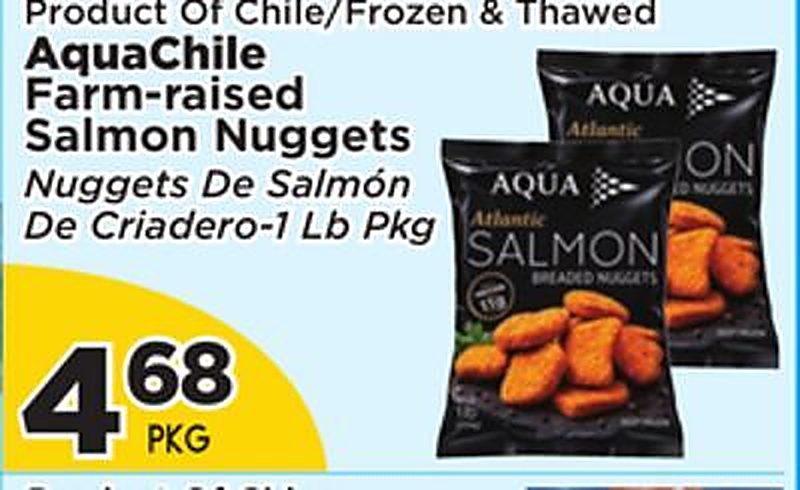 AquaChile Farm-raised Salmon Nuggets - Presidente Supermarketss weekly ad deal