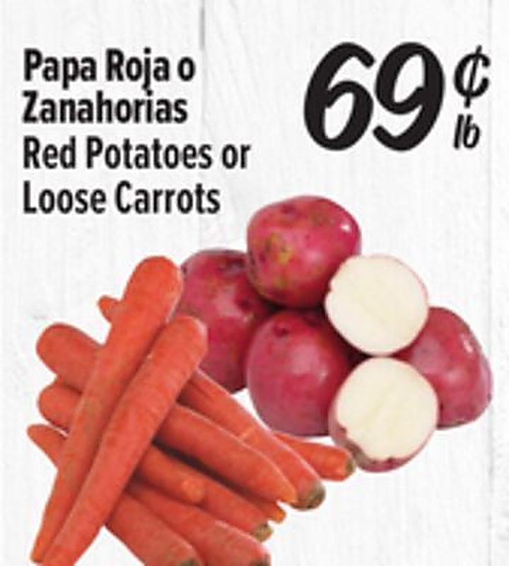 Papa Roja o Zanahorias / Red Potatoes or Loose Carrots - El Super weekly ad deal