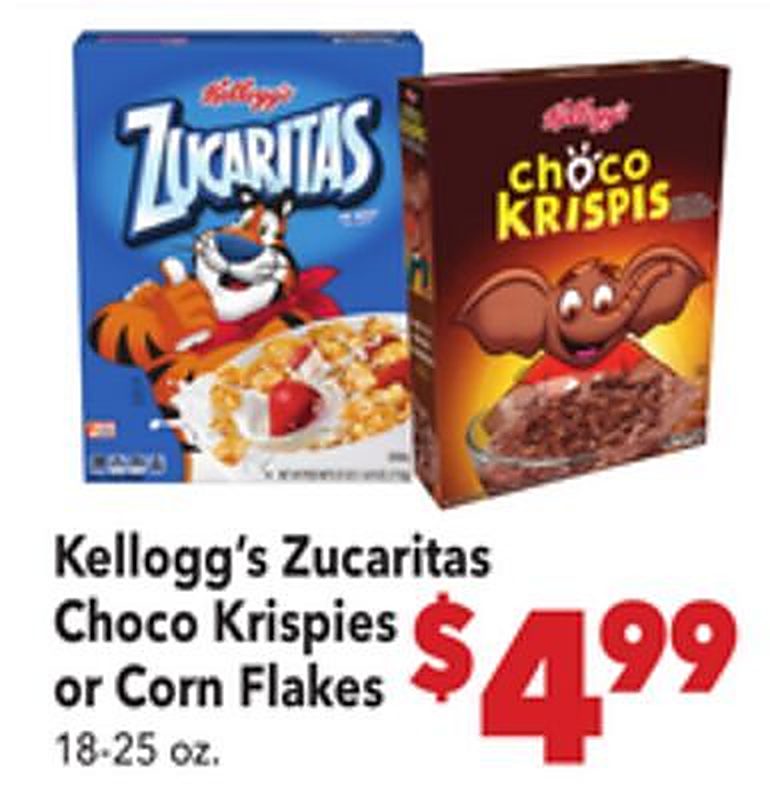 Kellogg's Zucaritas Choco Krispies or Corn Flakes - Vallarta Supermarkets weekly ad deal