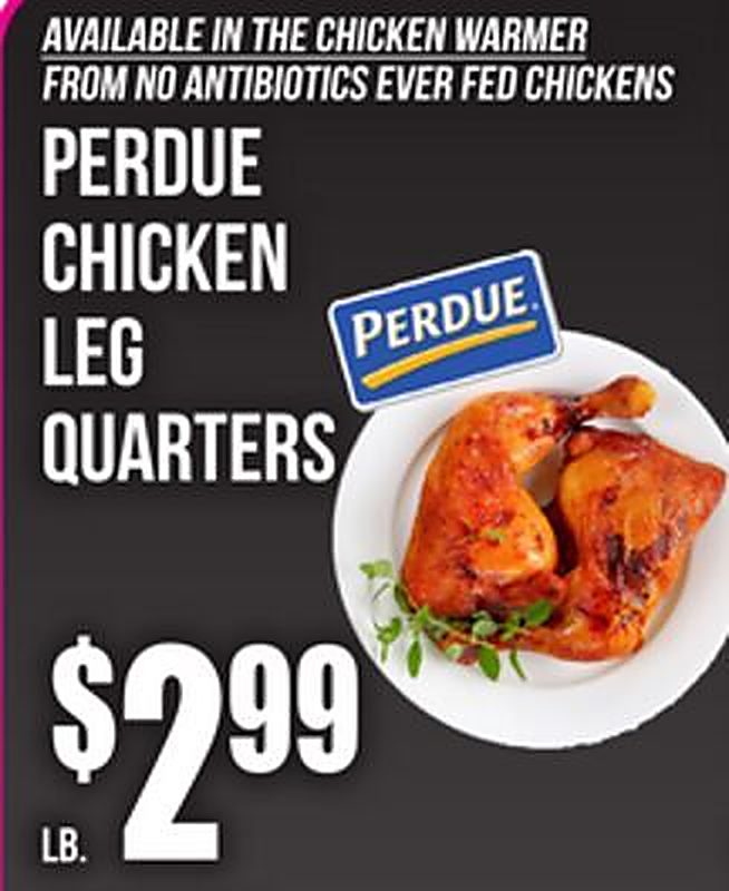 PERDUE CHICKEN LEG QUARTERS - Superfresh weekly ad deal