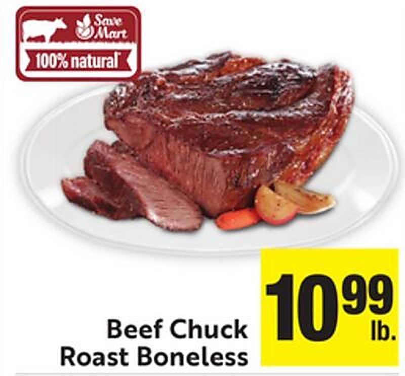 Beef Chuck Roast Boneless - Save Mart weekly ad deal