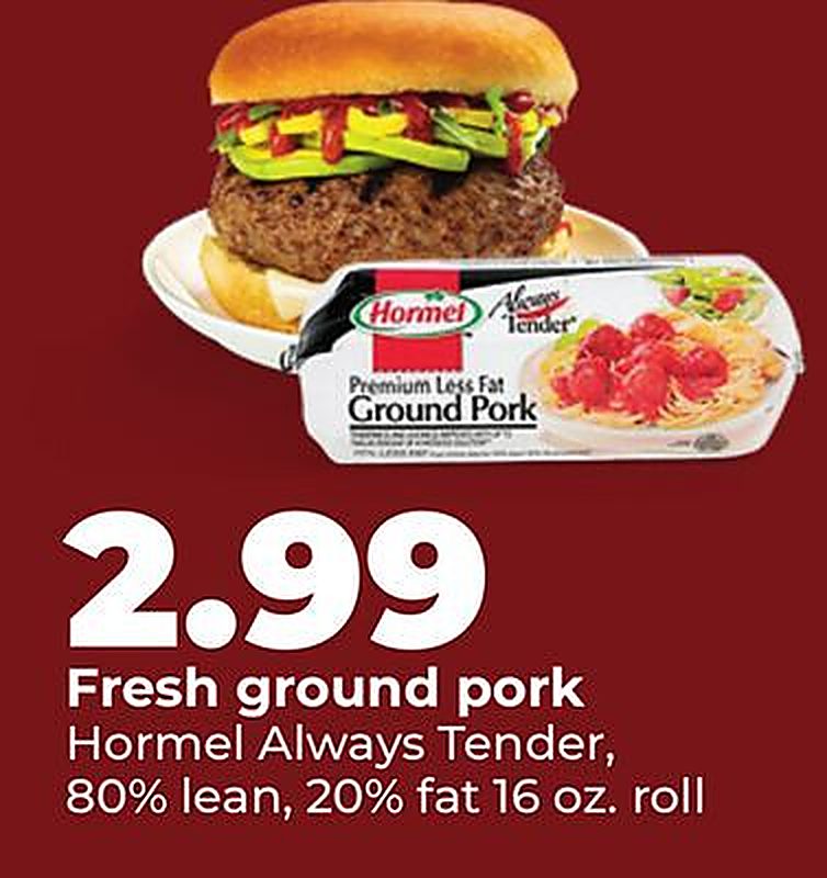Fresh ground pork - Hy Vee weekly ad deal