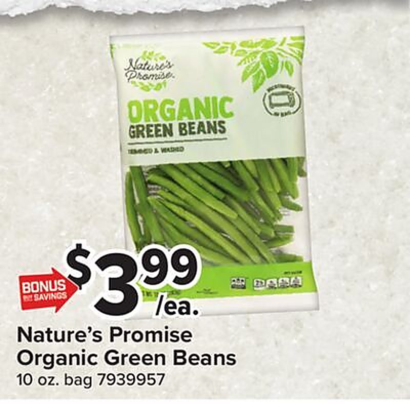 Nature's Promise Organic Green Beans - Giant Food weekly ad deal