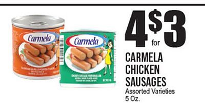 CARMELA CHICKEN SAUSAGES - Extra Supermarket weekly ad deal