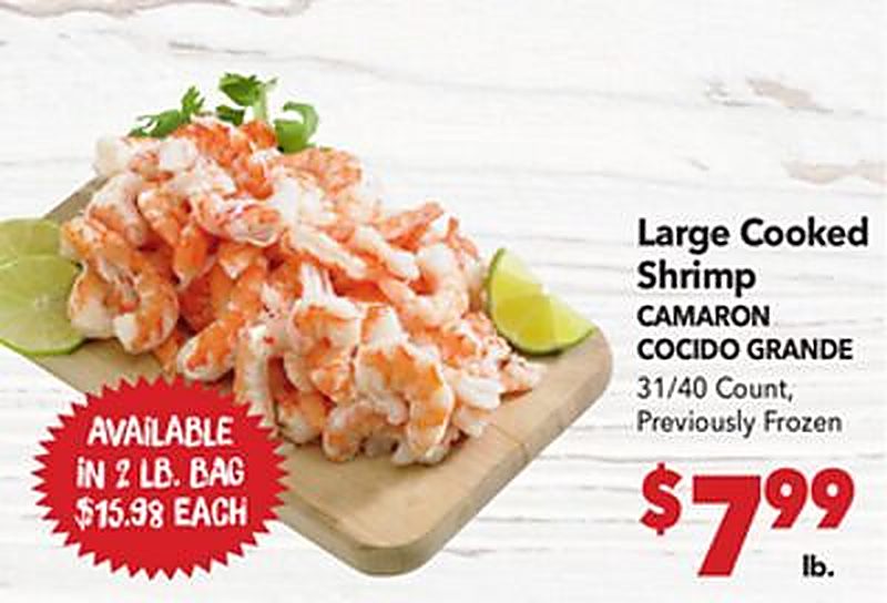 Large Cooked Shrimp / CAMARON COCIDO GRANDE - Vallarta Supermarkets weekly ad deal