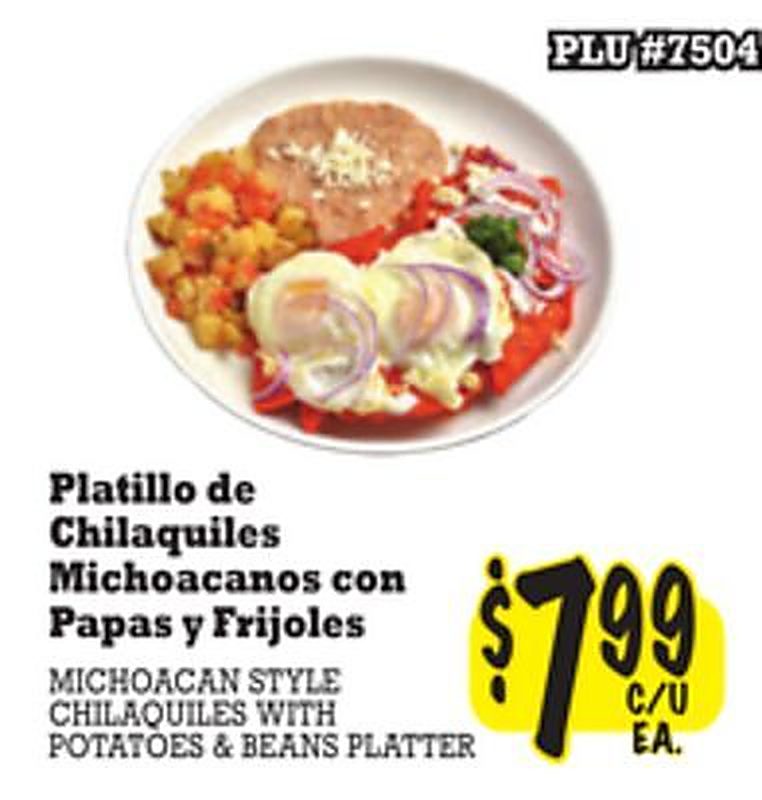 MICHOACAN STYLE CHILAQUILES WITH POTATOES & BEANS PLATTER - La Michoacana Meat Market weekly ad deal