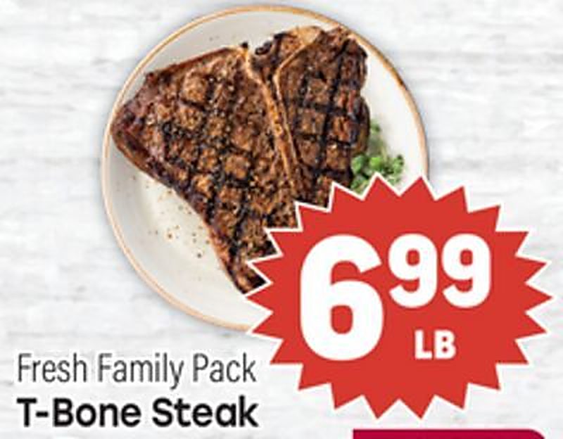 Fresh Family Pack T-Bone Steak - Tony's Fresh Market weekly ad deal