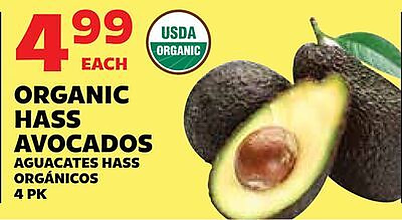 ORGANIC HASS AVOCADOS / AGUACATES HASS ORGÁNICOS - Sedanos weekly ad deal