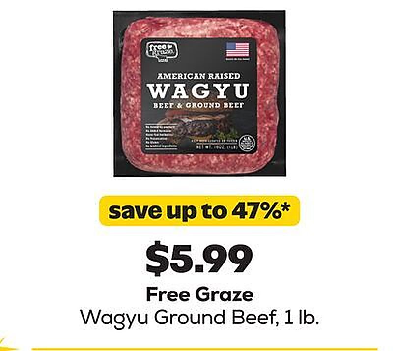 Free Graze Wagyu Ground Beef - Grocery Outlet weekly ad deal