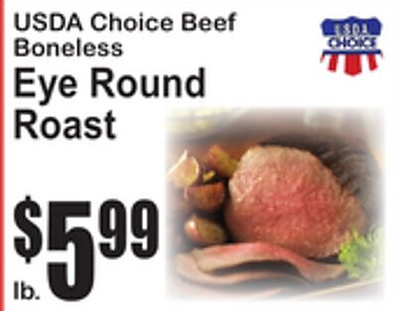 USDA Choice Beef Boneless Eye Round Roast - Superfresh weekly ad deal