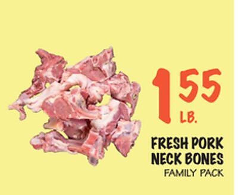 FRESH PORK NECK BONES - Foodarama weekly ad deal