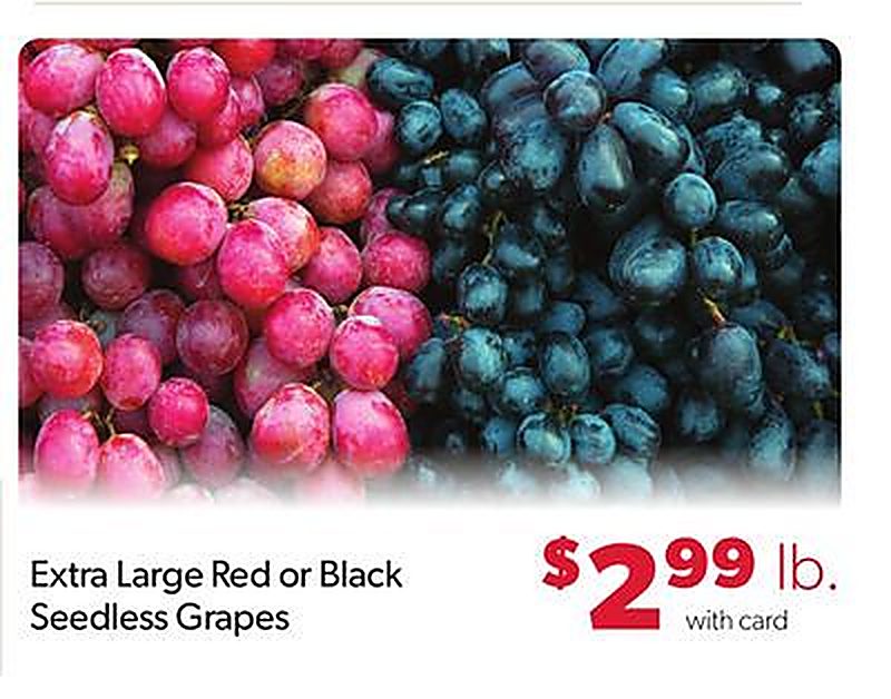 Extra Large Red or Black Seedless Grapes - Family Fare weekly ad deal