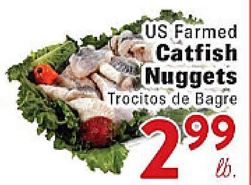 US Farmed Catfish Nuggets - Rio Valley Market weekly ad deal