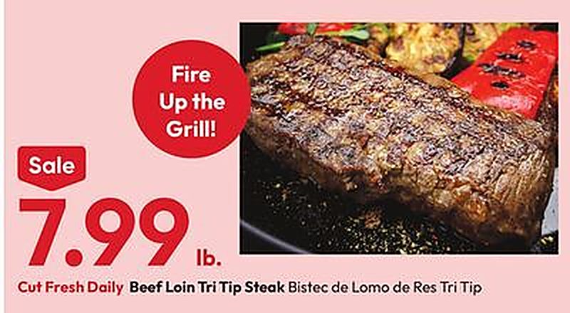 Cut Fresh Daily Beef Loin Tri Tip Steak - Stater Bros weekly ad deal