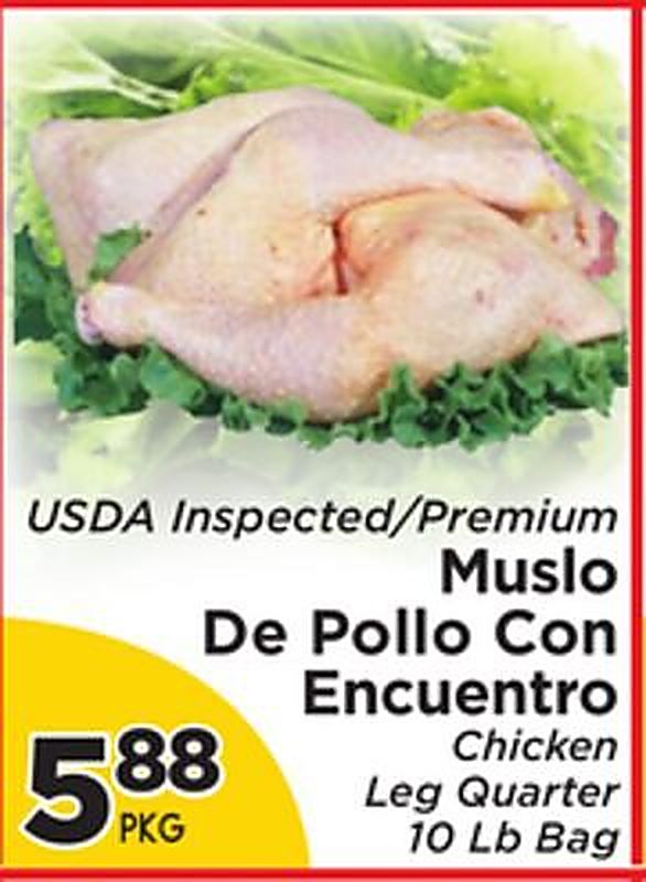 USDA Inspected/Premium Chicken Leg Quarter - Presidente Supermarketss weekly ad deal
