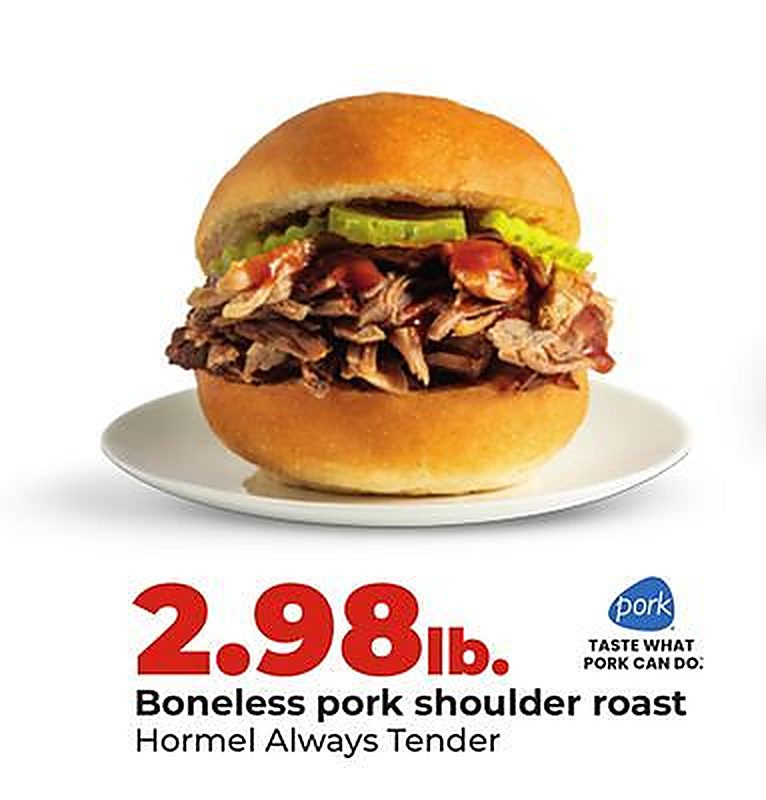 Boneless pork shoulder roast - Hy Vee weekly ad deal
