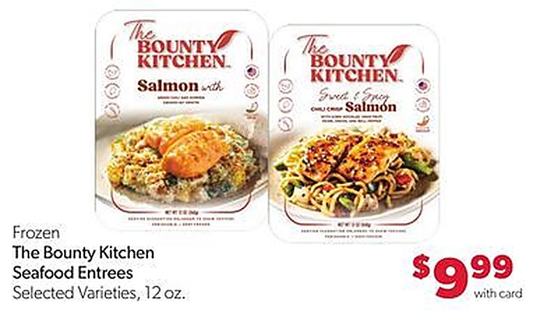 The Bounty Kitchen Seafood Entrees - VG’s Grocery weekly ad deal