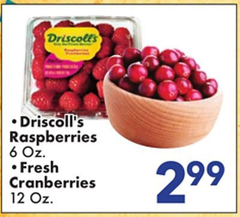 Driscoll's Raspberries, Fresh Cranberries - Fairplay Foods weekly ad deal
